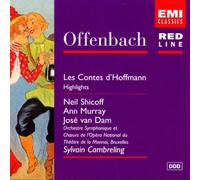 Offenbach: Les Contes d'Hoffmann (Highlights)