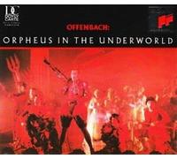 Offenbach: Orpheus in the Underworld