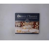 Offenbach, Schubert, Mozart,Haydn, etc. - Dinner Classics - Musik für klassische Momente