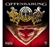 Offenbarung 23 - Folge 93-Angela