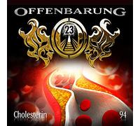 Offenbarung 23 - Folge 94-Cholesterin [Import]