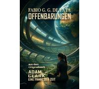 OFFENBARUNGEN: Aus dem Originalwerk Adam Clark - Eine Frage der Zeit