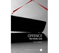 Offence - The Hindu Case (Manifestos for the 21st Century)