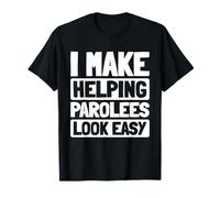 Offender Supervision Probation Services - Parole Officer T-Shirt
