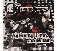 Offenders - Anthems from the Gutter