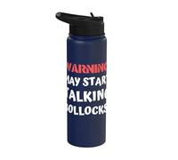 Offensive Humor - Warning May Start Talking Bollocks Funny Stainless Steel Insulated Water Bottle