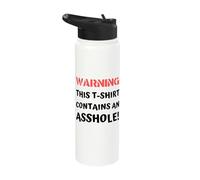 Offensive Humor - Warning This T-Shirt Contains an Asshole Stainless Steel Insulated Water Bottle
