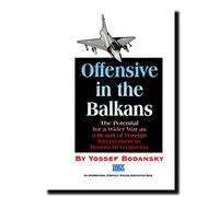 Offensive in the Balkans: The potential for a wider war as a result of foreign intervention in Bosnia-Herzegovina
