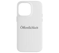 Offentlichkeit German Word Minimalist Serif Typography Case for iPhone 14 Pro Max
