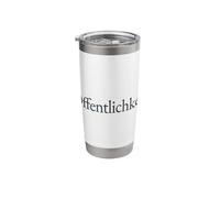 Offentlichkeit German Word Minimalist Serif Typography Stainless Steel Insulated Tumbler