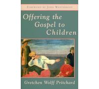 Offering the Gospel to Children