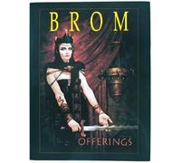 OFFERINGS THE ART OF BROM