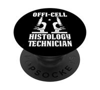 Offi-Cell Histology Technician Humorous Lab Pun PopSockets Adhesive PopGrip