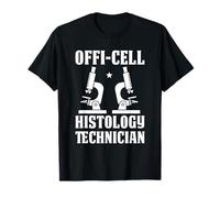 Offi-Cell Histology Technician Humorous Lab Pun T-Shirt