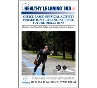 Office-Based Physical Activity Promotion: Current Evidence, Future Directions