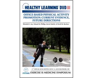 Office-Based Physical Activity Promotion: Current Evidence, Future Directions