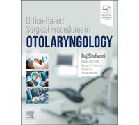 Office-Based Surgical Procedures in Otolaryngology