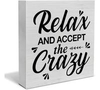 Office Decorative Wooden Box Sign Humorous Relax and Accept the Crazy Wooden Box Sign Decoration For Home Office Shelf Table Decor Gift For Women Men Home Decor 5x5 Inch