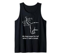 Office Dog My Boss Wags His Tail When I Have A Break Tank Top