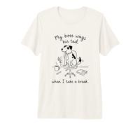 Office Dog My Boss Wags His Tail When I Take Break Premium T-Shirt