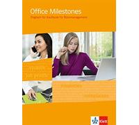 Office Milestones. Schulerbuch: Englisch fur Bu, Feiertag, Hooton, Leary.