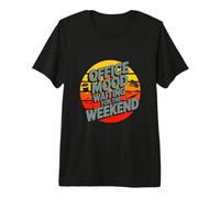 Office Mood Waiting for The Weekend Office Humor Premium T-Shirt
