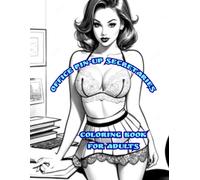Office Pin-Up Secretaries: Coloring Book for Adults
