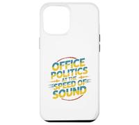 Office Politics Speed of Sound Funny Bold Retro Text Design Case for iPhone 12 Pro Max