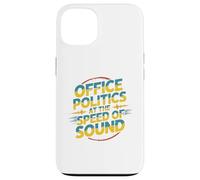 Office Politics Speed of Sound Funny Bold Retro Text Design Case for iPhone 13