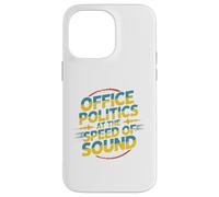 Office Politics Speed of Sound Funny Bold Retro Text Design Case for iPhone 14 Pro Max