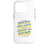 Office Politics Speed of Sound Funny Bold Retro Text Design Case for iPhone 16 Pro