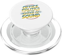 Office Politics Speed of Sound Funny Bold Retro Text Design PopSockets PopGrip for MagSafe