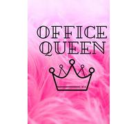 Office Queen Notebook, 100 pages Lined paper with a crown on every page. 6x9 size: Joke workplace notebook for the Office Queen
