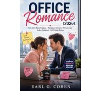 Office Romance (2026): Rom-Com Movie Analysis · Workplace Romance Plot Summary Ending Explained · Full Critical Review
