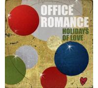 OFFICE ROMANCE - HOLIDAYS OF LOVE - CD - J3z