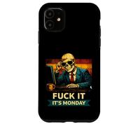 OfficeFuck It It`s Monday Mood SkeletonWorkplace Sarcasm Case for iPhone 11