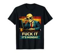 OfficeFuck It It`s Monday Mood SkeletonWorkplace Sarcasm T-Shirt