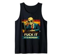 OfficeFuck It It`s Monday Mood SkeletonWorkplace Sarcasm Tank Top