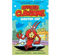 Officer Clawsome: Lobster Cop
