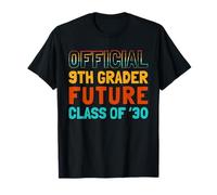 Official 9th Grader Future Class of 30 Retro First Day T-Shirt