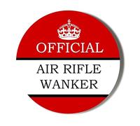 OFFICIAL AIR RIFLE WANKER - 77mm Extra Large Badge