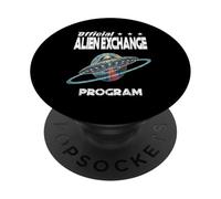 OFFICIAL ALIEN EXCHANGE PROGRAM funny aliens science fiction PopSockets Adhesive PopGrip