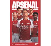 Official Arsenal FC Annual 2025: Official Annual 2025