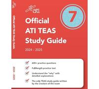 Official ATI TEAS Study Guide 7 (2024-2025 Edition)