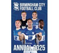 Official Birmingham City FC Annual 2025: Official Annual 2025