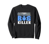 Official Bug Killer Funny Pest Control Humor Design Sweatshirt
