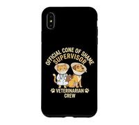 Official Cone Of Shame Supervisor Veterinarian Crew Case for iPhone XS Max
