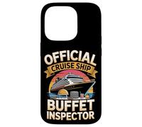 Official Cruise Ship Buffet Inspector Funny Cruise Case for iPhone 14 Pro