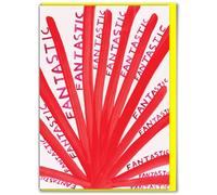 Official David Shrigley - Funny Birthday Card - 'Fantastic' - Witty Amusing Birthday Humour - For Him Her Men Women Friends - Quirky Cards For Art Lovers