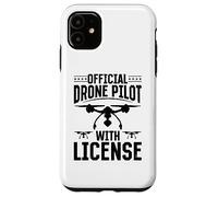 Official Drone Pilot With License - Quadcopter Drone Pilot Case for iPhone 11